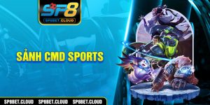 Sảnh CMD sports